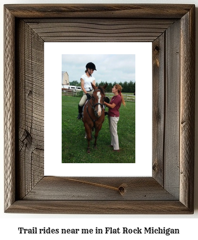 trail rides near me in Flat Rock, Michigan